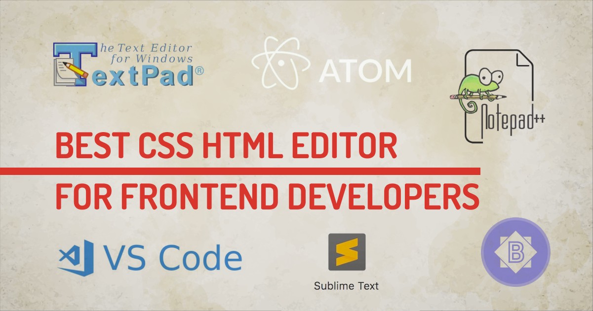 Make Development FAST and EASY With Best CSS HTML Editor